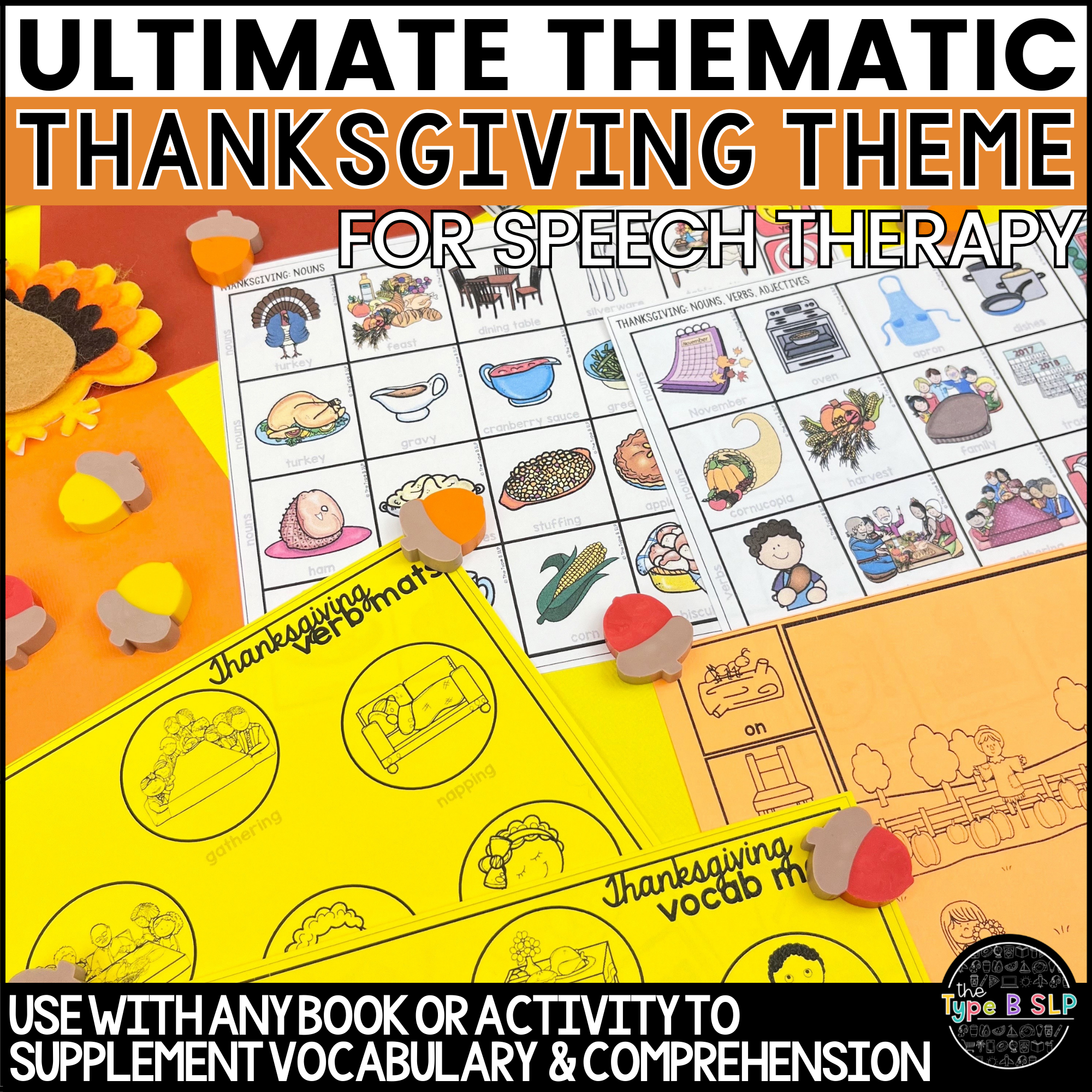 Ultimate Thematic THANKSGIVING UNIT for Speech Therapy – The Type B SLP