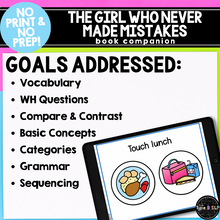Load image into Gallery viewer, No Print Speech Therapy Book Companion: Girl Who Never Made Mistakes
