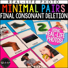 Load image into Gallery viewer, Final Consonant Deletion Minimal Pairs: Real-Life Flashcards Print & Digital
