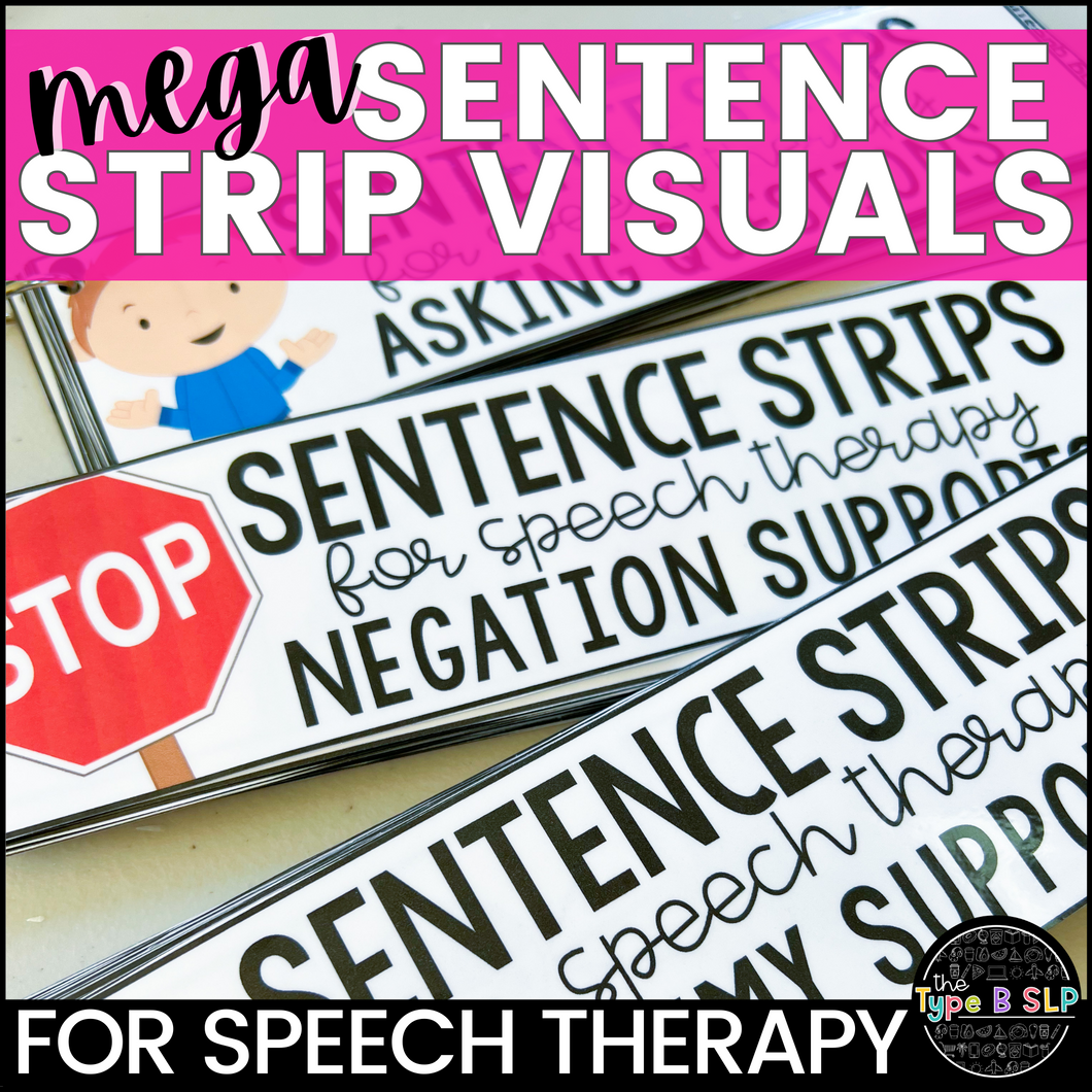 Mega Sentence Strip Visuals for Speech Therapy | Scaffolded Sentence Strips