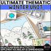 Ultimate Thematic WINTER UNIT for Speech Therapy | Winter Theme