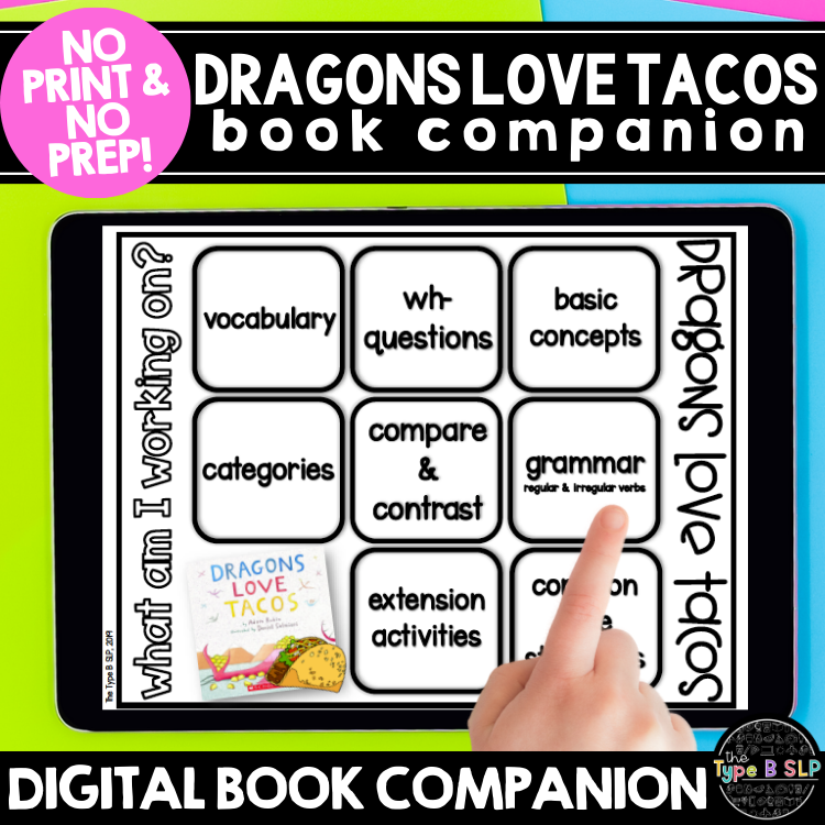 Dragons Love Tacos: No Print No Prep Digital Book Companion