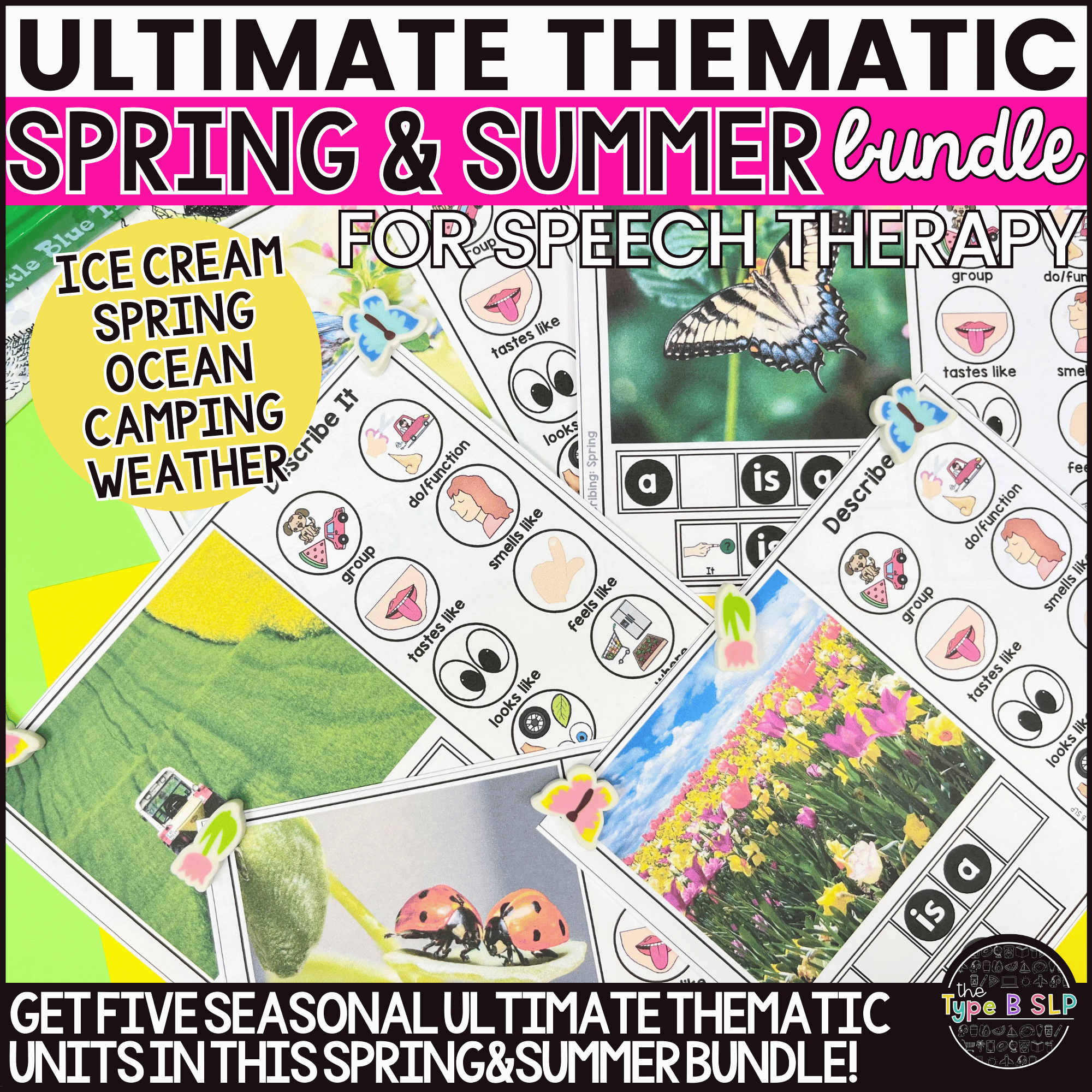 The Ultimate Thematic Units for Speech: Spring and Summer GROWING Bund ...