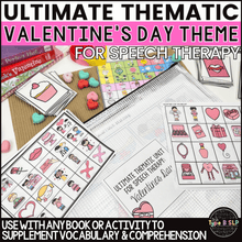 Load image into Gallery viewer, Valentine&#39;s Day Speech Therapy: Ultimate Thematic Unit for Themed Therapy
