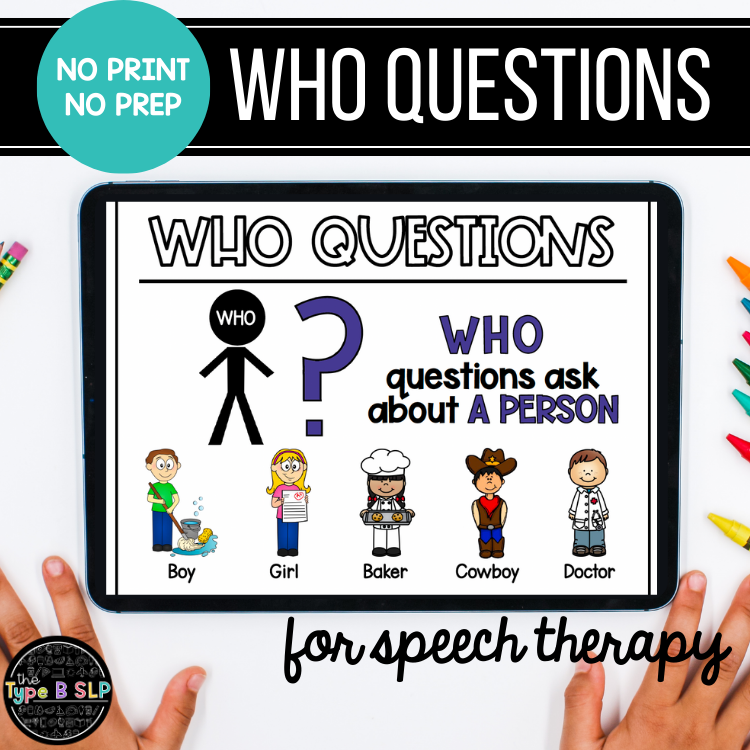 No Print No Prep Digital Speech Therapy WH Questions: 