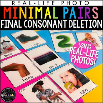 Final Consonant Deletion Minimal Pairs: Real-Life Flashcards Print & Digital