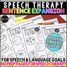 Load image into Gallery viewer, Speech Therapy Sentence Expansion Worksheets for Speech &amp; Language BUNDLE
