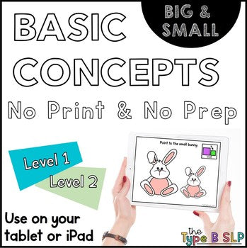 No Print Basic Concepts for Speech Therapy: Big/Small w/Task Box Cards
