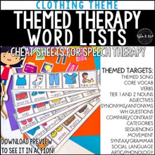 Load image into Gallery viewer, Clothing Themed Word Lists | Cheat Sheets for Speech Therapy
