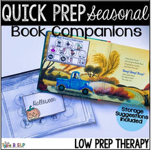 Load image into Gallery viewer, Seasonal Book Companion Visuals for Speech Therapy: Hands-On Play Based Learning
