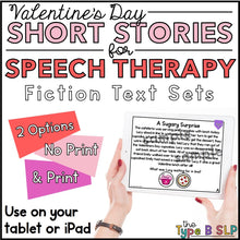 Load image into Gallery viewer, No Prep No Print Valentine&#39;s Day Speech: Comprehension Stories
