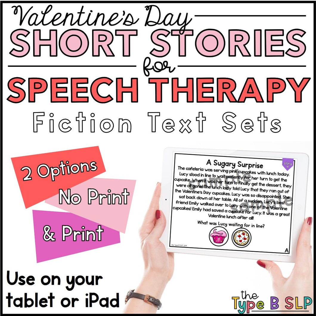 No Prep No Print Valentine's Day Speech: Comprehension Stories