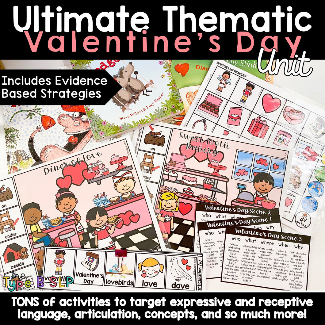 Valentine's Day Speech Therapy: Ultimate Thematic Unit for Themed Therapy